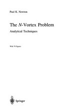 The N-Vortex Problem: Analytical Techniques /