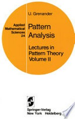 Pattern Analysis: Lectures in Pattern Theory Volume II 