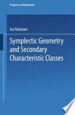 Symplectic Geometry and Secondary Characteristic Classes