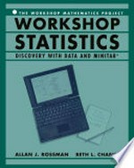 Workshop Statistics: Discovery with Data and Minitab® /