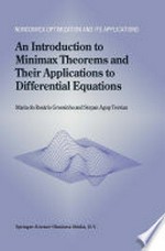 An Introduction to Minimax Theorems and Their Applications to Differential Equations