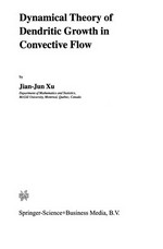 Dynamical Theory of Dendritic Growth in Convective Flow