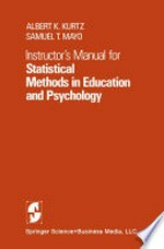 Instructor’s Manual for Statistical Methods in Education and Psychology