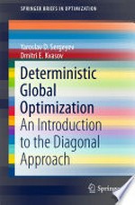Deterministic Global Optimization: An Introduction to the Diagonal Approach 