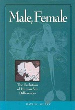 Male, female: the evolution of human sex differences