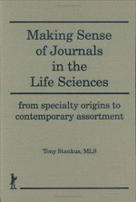 Making sense of journals in the life sciences: from specialty origins to contemporary assortment