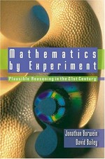 Mathematics by experiment: plausible reasoning in the 21st century