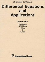 Differential equations and applications: proceedings of the US-Chinese conference, held in Hangzhou, June 24-29, 1996