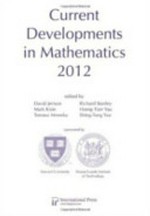 Current developments in mathematics 2012