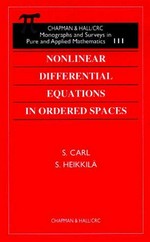 Nonlinear differential equations in ordered spaces