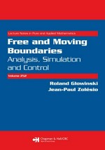 Free and moving boundaries: analysis, simulation, and control