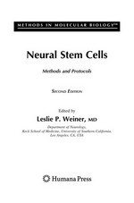 Neural stem cells: methods and protocols