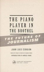 The piano player in the brothel: the future of journalism