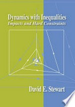 Dynamics with inequalities: impacts and hard constraints