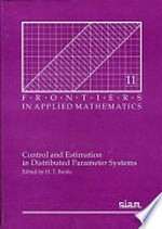 Control and estimation in distributed parameter systems
