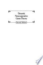 Dynamic noncooperative game theory