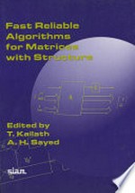 Fast reliable algorithms for matrices with structure