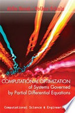 Computational optimization of systems governed by partial differential equations