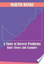A taste of inverse problems: basic theory and examples