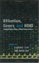 Attention, genes, and ADHD