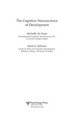 The cognitive neuroscience of development