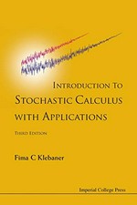 Introduction to stochastic calculus with applications /