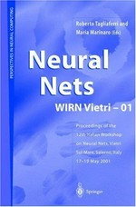 Neural nets WIRN Vietri-01: proceedings of the 12th Italian workshop on Neural Nets, Vietri sul Mare, Salerno, Italy, 17-19 May 2001