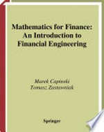 Mathematics for Finance: An Introduction to Financial Engineering /