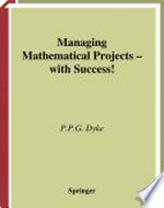 Managing Mathematical Projects — with Success!
