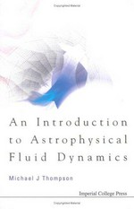 An introduction to astrophysical fluid dynamics
