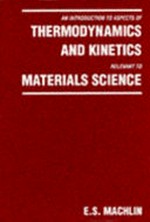 An introduction to aspects of thermodynamics relevent to materials science