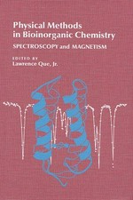 Physical methods in bioinorganic chemistry: spectroscopy and magnetism