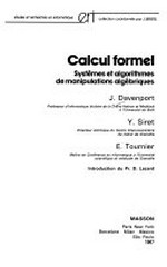 Calcul formel: systemes et algorithmes de manipulations algebriques
