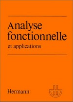 Analyse fonctionnelle et applications: comptes rendus