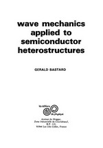 Wave mechanics applied to semiconductor heterostructures
