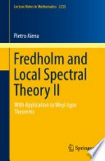 Fredholm and Local Spectral Theory II: With Application to Weyl-type Theorems