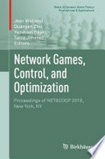 Network Games, Control, and Optimization: Proceedings of NETGCOOP 2018, New York, NY 