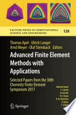 Advanced Finite Element Methods with Applications: Selected Papers from the 30th Chemnitz Finite Element Symposium 2017 