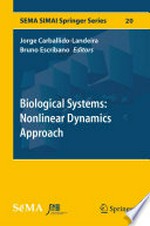 Biological Systems: Nonlinear Dynamics Approach