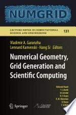 Numerical Geometry, Grid Generation and Scientific Computing: Proceedings of the 9th International Conference, NUMGRID 2018 / Voronoi 150, Celebrating the 150th Anniversary of G.F. Voronoi, Moscow, Russia, December 2018