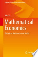 Mathematical Economics: Prelude to the Neoclassical Model 