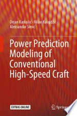 Power Prediction Modeling of Conventional High-Speed Craft