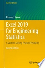 Excel 2019 for Engineering Statistics: A Guide to Solving Practical Problems 