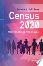 Census 2020: Understanding the Issues /