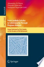 From Lambda Calculus to Cybersecurity Through Program Analysis: Essays Dedicated to Chris Hankin on the Occasion of His Retirement 