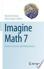Imagine Math 7: Between Culture and Mathematics /