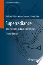 Superradiance: new frontiers in black hole physics