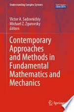 Contemporary Approaches and Methods in Fundamental Mathematics and Mechanics