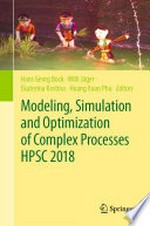 Modeling, Simulation and Optimization of Complex Processes HPSC 2018: Proceedings of the 7th International Conference on High Performance Scientific Computing, Hanoi, Vietnam, March 19-23, 2018 /