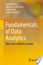 Fundamentals of Data Analytics: With a View to Machine Learning 